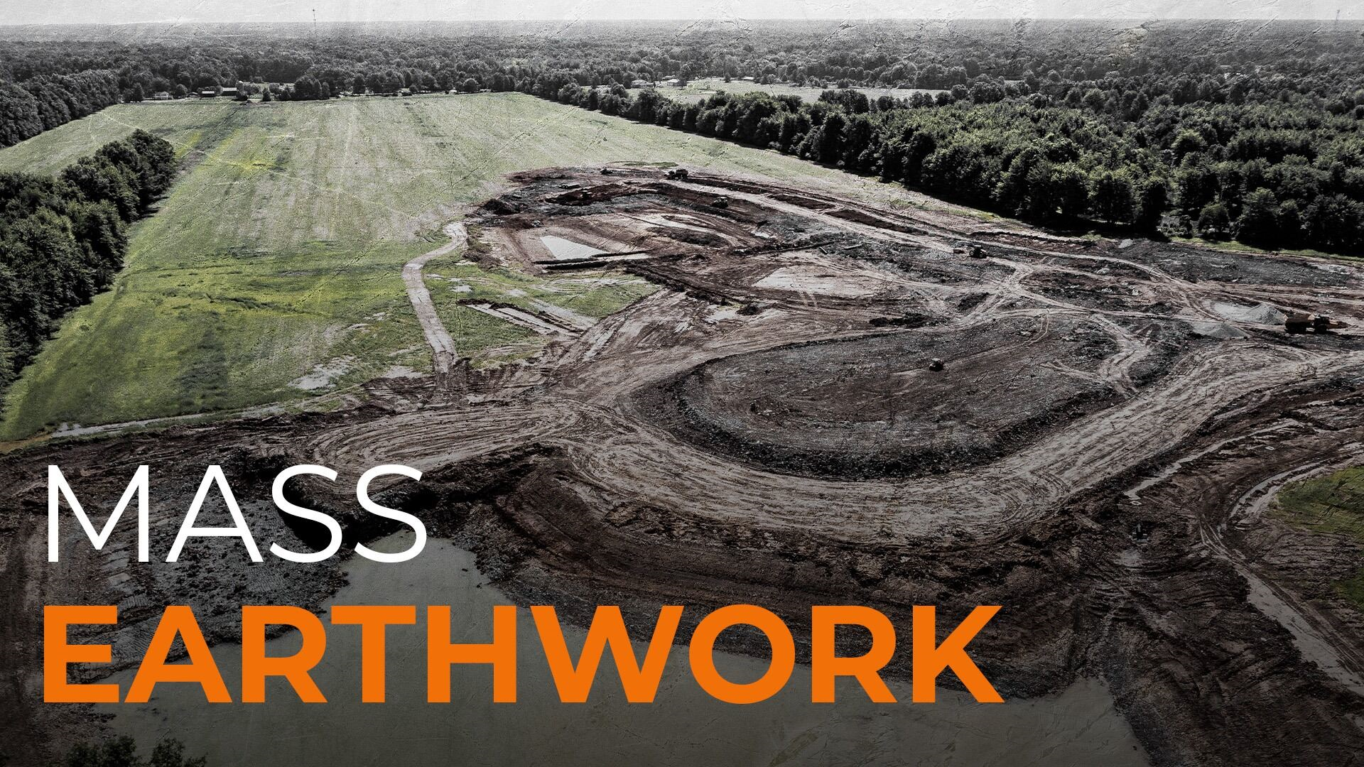 An areal shot of construction site text reads mass earthwork